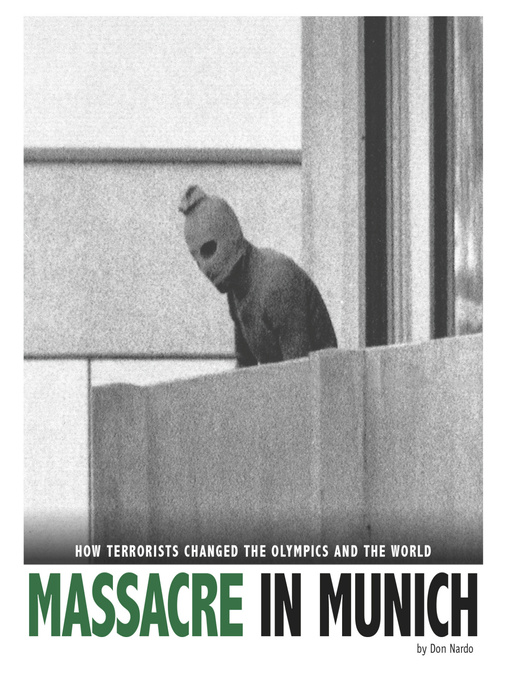 Detalles del título Massacre in Munich de Don Nardo - Lista de espera